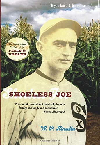 Ultimate Strat Baseball Newsletter - The Cover of the book "Shoeless Joe" by W. P. Kinsella
